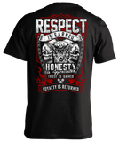 Respect Is Earned T-Shirt