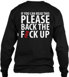 If You Can Read This Please Back the F*CK Up